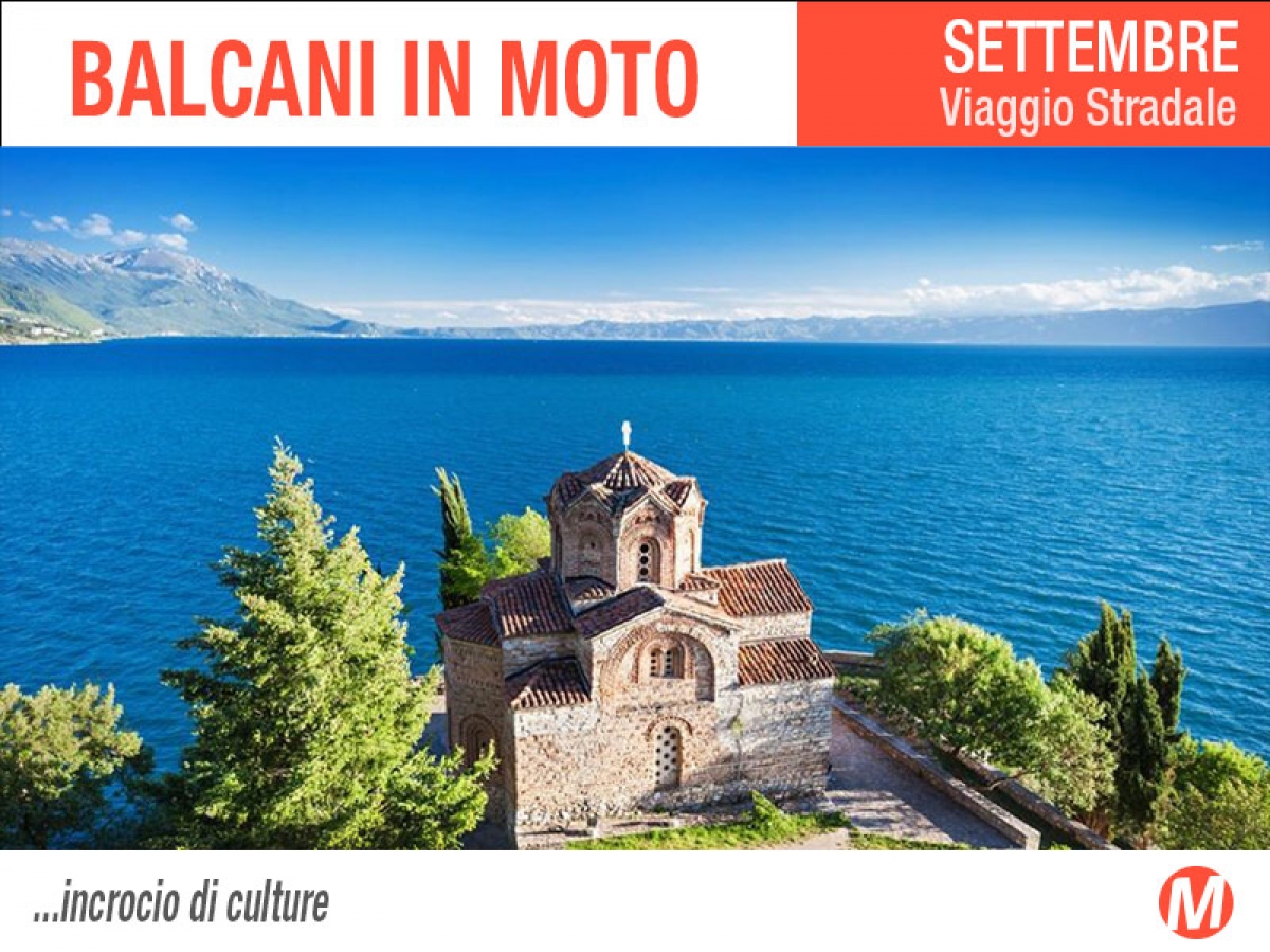 Balcani in moto - itinerari di viaggio in moto