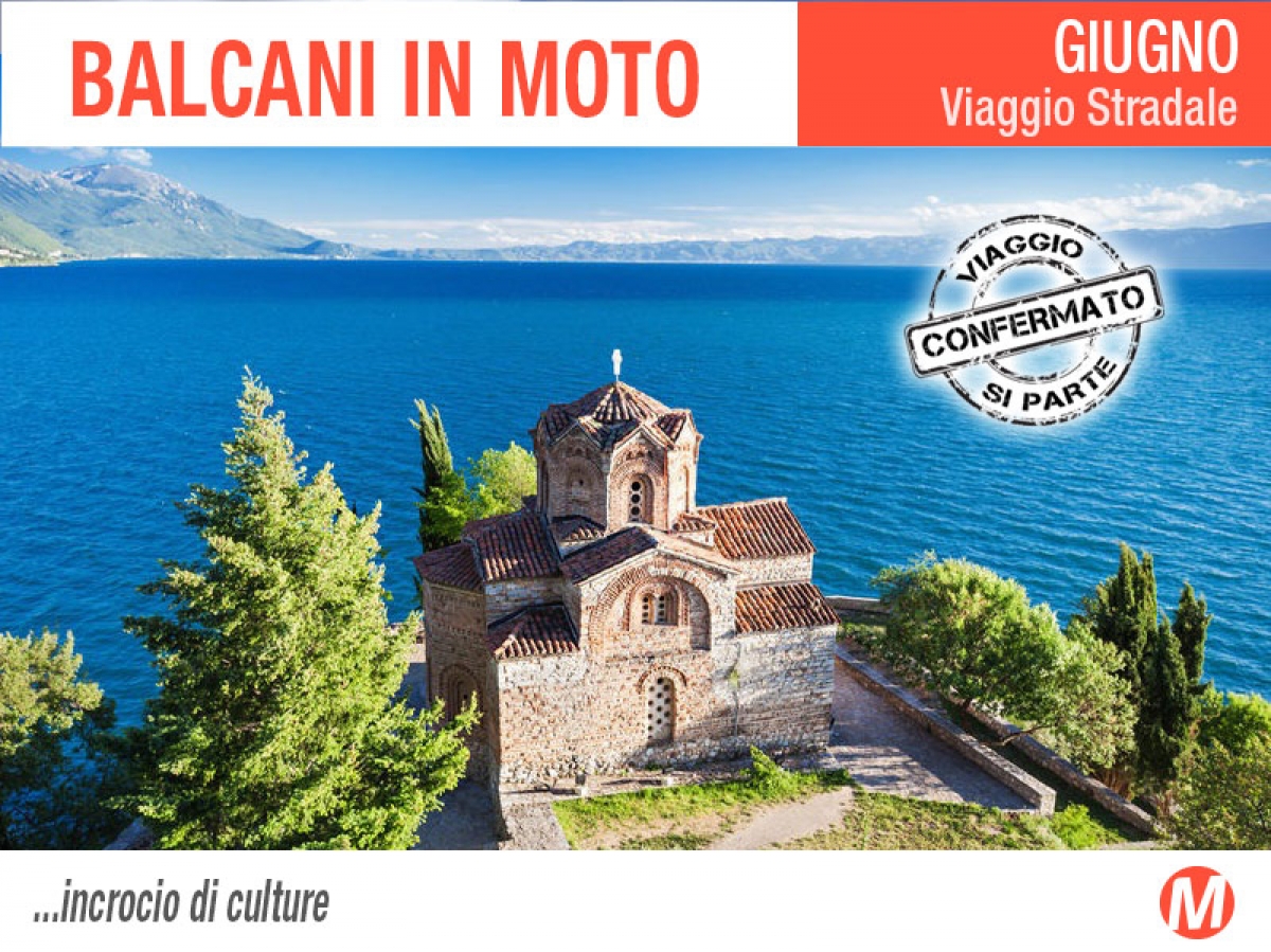 Balcani in moto - itinerari di viaggio in moto